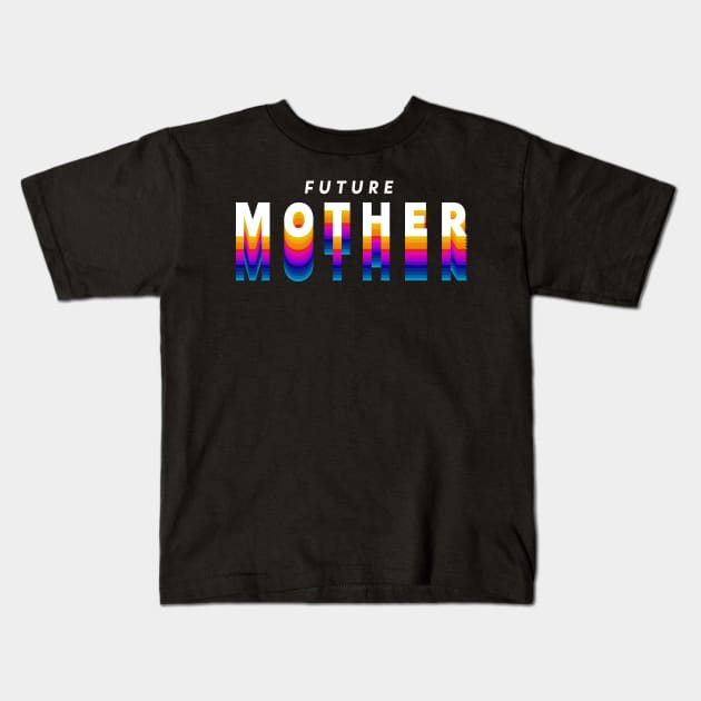 future mother in gradient color Kids T-Shirt by rsclvisual